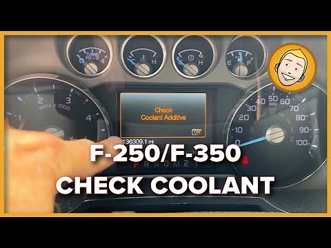 Check Coolant Additive message on Ford F-250/F-320 Diesel Trucks