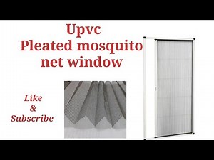 Pleated mosquito net window || pleated mesh window