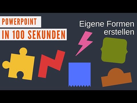 Eigene Formen in PowerPoint erstellen, PowerPoint Formen bearbeiten [PowerPoint in 100s]