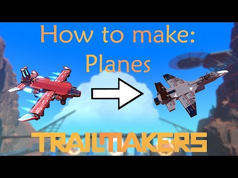 How to make planes in Trailmakers - Trailmakers Tutorial