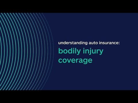 Understanding Auto Insurance: Bodily Injury Coverage
