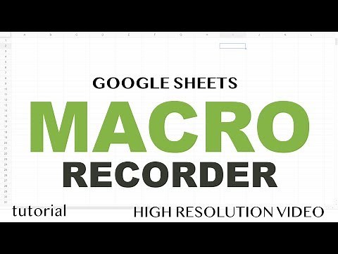 Google Sheets - Macro Recorder Tutorial - How to Record an Apps Script