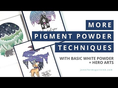 More Pigment Powder Techniques