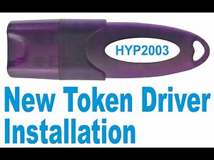 HYP2003 NEW VERSION TOKEN DRIVER INSTALLATION