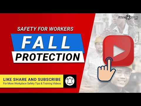 Fall Protection Safety for Workers