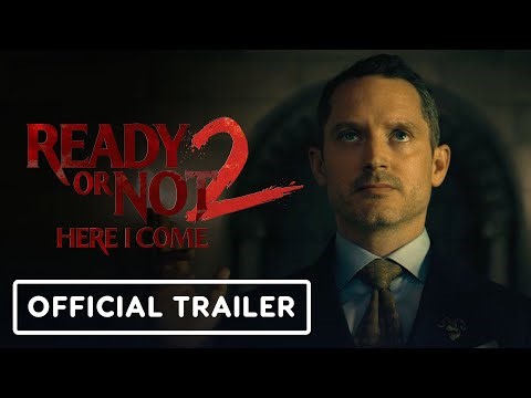 Ready or Not 2: Here I Come - Official Trailer (2026) Elijah Wood, Samara Weaving