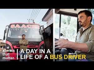 A day in a Life of a Bus Driver | Stories That Matter
