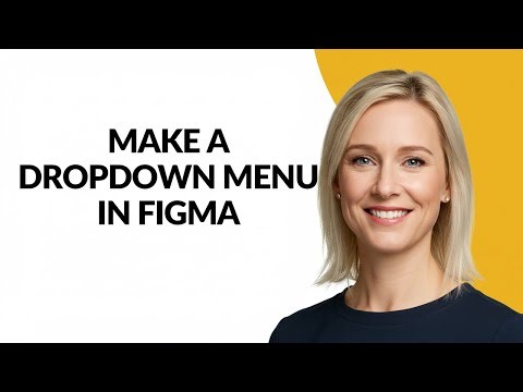 MAKE A DROPDOWN MENU IN FIGMA - Julia'sTutorials