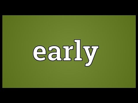 Early Meaning
