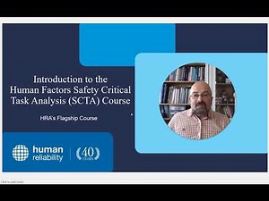 Introduction to the Human Factors Safety Critical Task Analysis (SCTA) Course by HRA