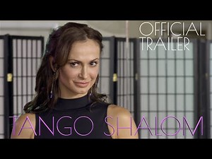 TANGO SHALOM - Official Trailer - Vision Films
