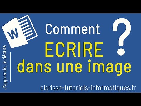 [Word] Comment écrire dans une image ?