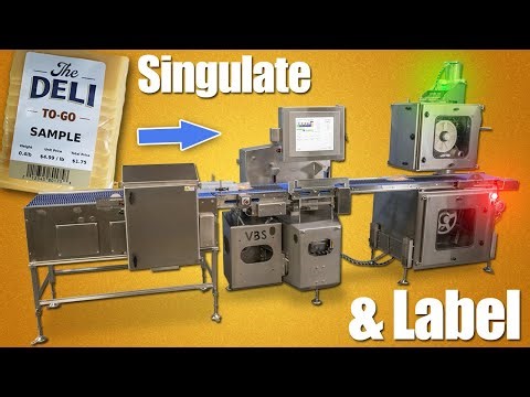 One Top, One Bottom Weigh Price Labeler + Singulator for Packaged Deli Products
