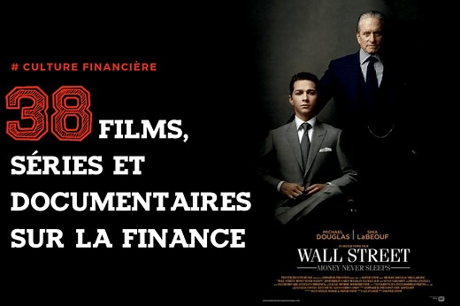 38 films et documentaires sur la finance - MasterBourse
