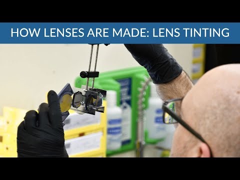 How Lenses Are Made - Part 6: Lens Tinting