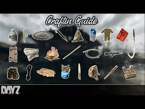 DayZ: All Crafts