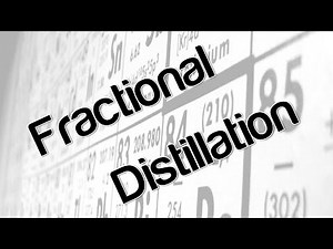 Fractional Distillation