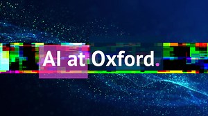 AI at Oxford | University of Oxford