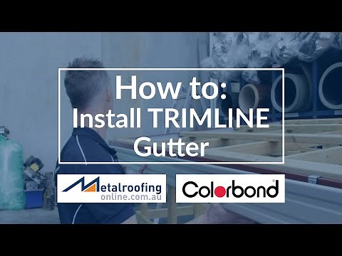 How to: Install COLORBOND® Trimline Gutter | Metal Roofing Online