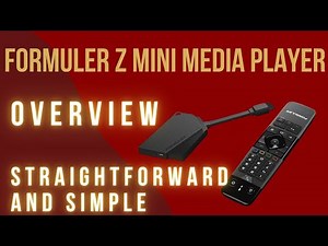 Formuler Z Mini Media Player Overview | Simplicity Is Important