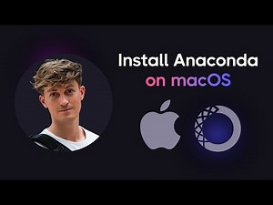 How to Install Anaconda on Mac (Getting Started)