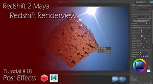 A Look at the New Redshift Renderview and Post Effects