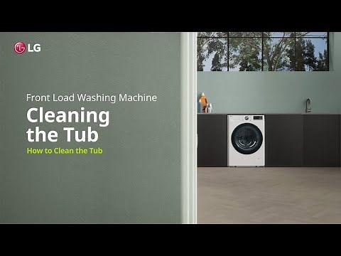 LG Washer : How to Clean the Tub | LG