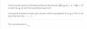 Find a normal vector to the level surface of the function f(x,y... | Filo
