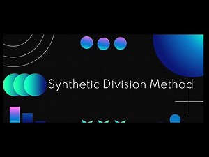 Synthetic Division of Polynomials | Easy Method with Example | Explained Step-by-Step