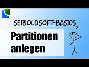 #SeiboldSoftBasics - #20 Partitionen anlegen
