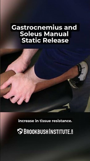 Gastrocnemius and Soleus Manual Static Release