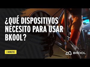 ¿Qué dispositivos necesito para usar BKOOL?| Video tutorial BKOOL |