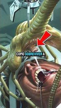 Como sobreviver a um ataque de Facehugger