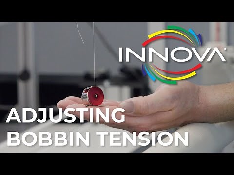 Adjusting Bobbin Tension | INNOVA