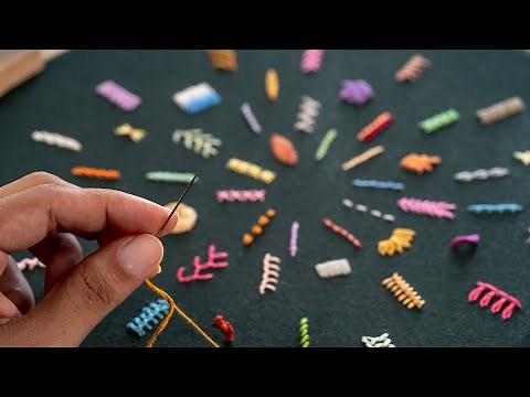 50 Must-Know Embroidery Stitches: The Ultimate Beginner's Guide