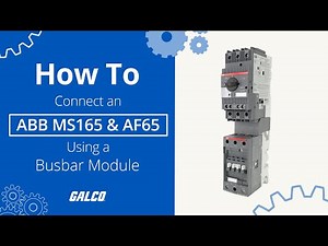 How to Connect an ABB AF65 Contactor and MS165 Manual Motor Starter using a Busbar Module | Galco
