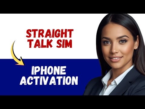 How to Activate Straight Talk SIM Card for iPhone | Straight Talk iPhone Activation