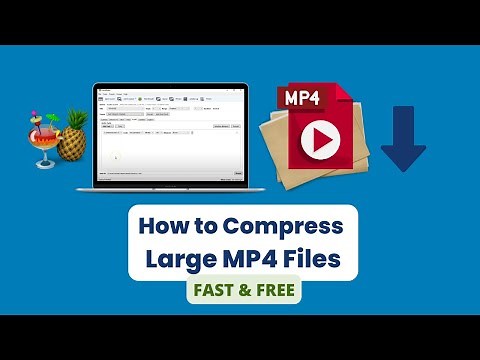 How to Compress Large MP4 Files Fast and Free