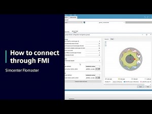 HOW TO Connect through FMI using Simcenter Flomaster | Tutorial #HowToSimcenterSystems