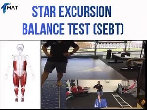 The Star Excursion Balance Test (SEBT) is a set of dynamic tests...