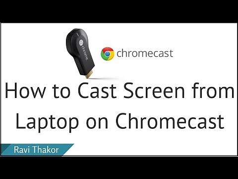 How to Cast Screen from Laptop on Chromecast | View PC in TV