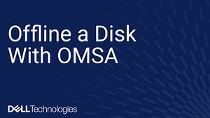 Offline a Disk With OpenManage Server Administrator (OMSA)