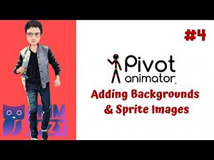 How to start using PIVOT Animator | Part 4 | Adding Backgrounds and Sprite Images | AnimEAZY