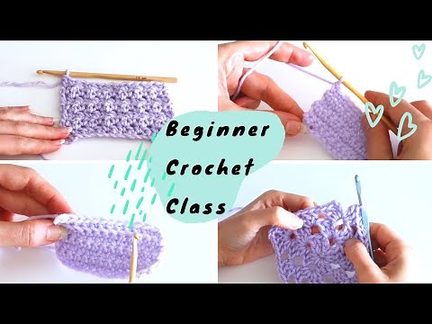 16 Essential Crochet Stitches and Skills Every Beginner Should Know - Beginner Crochet Master Class