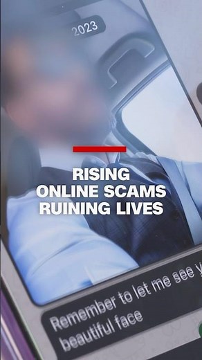 Rising online scams ruining lives