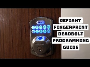 How to Program Defiant Electronic Fingerprint Door Lock