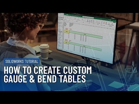 How to Create Custom Gauge & Bend Tables in SOLIDWORKS | Beginner Tutorial