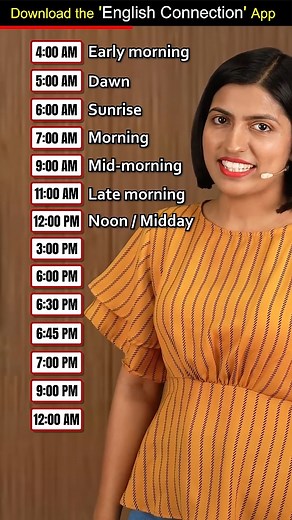 English Connection on Instagram: "Different Times of the Day, English Speaking Practice, Kanchan Connection Kanchan Download English Connection app from the Google Play Store. #timevocabulary #learnenglish #englishconnection #kanchankeshari #English"