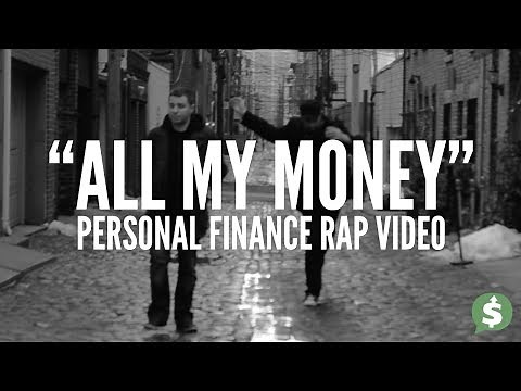"All My Money" Personal Finance Rap Video