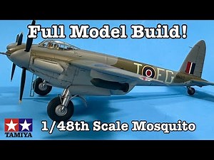 Building the Tamiya 1/48 De Havilland Mosquito (Start to Finish!)
